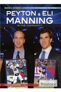 Peyton & Eli Manning in the Community