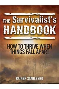 The Survivalist's Handbook