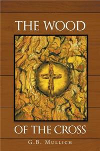 The Wood of the Cross