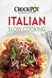 Crockpot Italian Slow Cooking