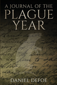 A Journal of the Plague Year
