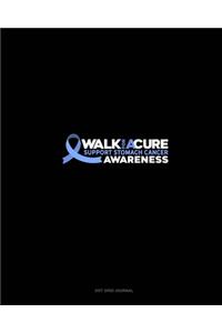 Walk For A Cure Support Stomach Cancer Awareness: Dot Grid Journal