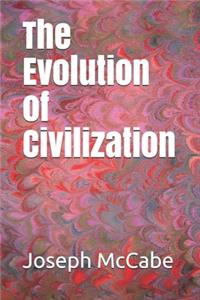The Evolution of Civilization