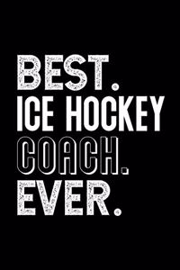 Best Ice Hockey Coach Ever