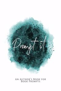Prompt It!
