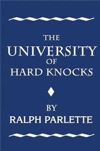 The University of Hard Knocks