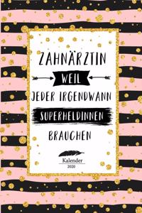 Zahnärztin Kalender 2020