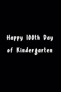 Happy 100th Day of Kindergarten