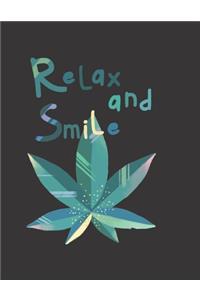 Relax & Smile Marijuana Weed Lovers Notebook