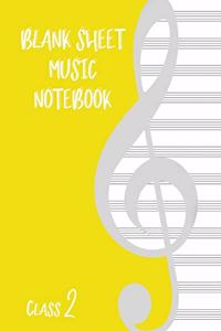 Blank Sheet Music Composition Manuscript Staff Paper Art Music CLASS 2 Notebook Birthday Gift