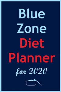 Blue Zone Diet Planner For 2020