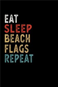 Eat Sleep Beach Flags Repeat Funny Sport Gift Idea