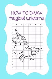 How to Draw Magical Unicorns