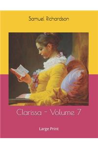 Clarissa - Volume 7: Large Print