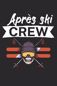 Après ski crew
