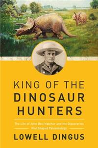 King of the Dinosaur Hunters