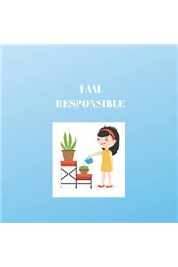 I Am Responsible