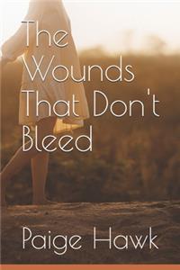 Wounds That Don't Bleed