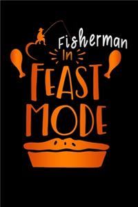 fisherman in feast mode