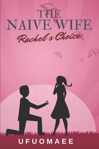 The Naive Wife