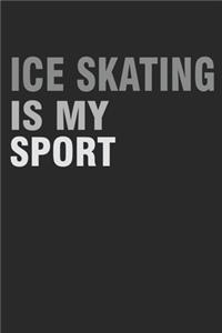 ICE Skating Is My Sport