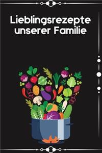 Lieblingsrezepte unserer Familie