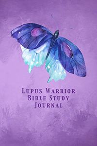 Lupus Warrior Bible Study Journal