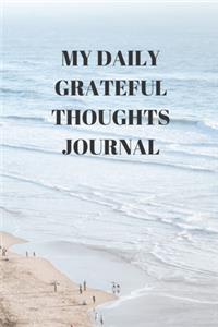 My Daily Grateful Thoughts Journal