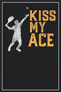 Kiss my Ace: Lined Notebook Journal, 120 Pages, Size 6x9 inches, White blank Paper