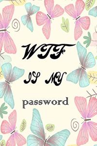 Wtf Is My Password
