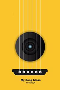 MY SONG IDEAS notebook