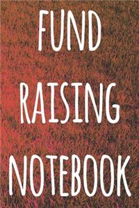 Fund Raising Notebook