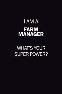 I Am A Farm Manager, What's Your Super Power?