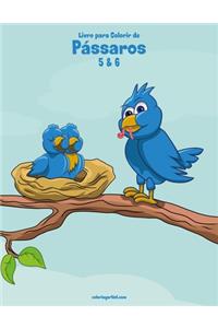 Livro para Colorir de Pássaros 5 & 6