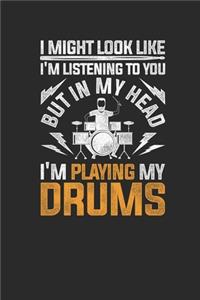 I'm Playing My Drums