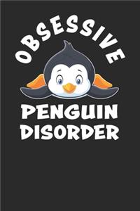 Obsessive Penguin Disorder