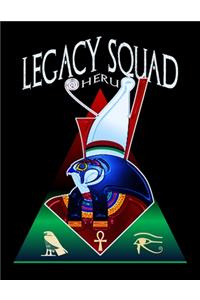 Legacy Squad Heru