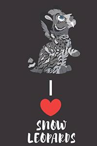 I Love Snow Leopards