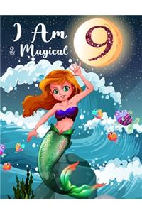I am 9 & Magical