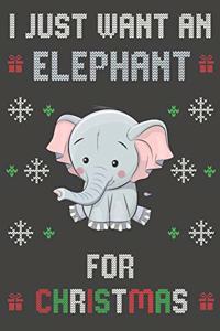 I Just Want An Elephant For Christmas