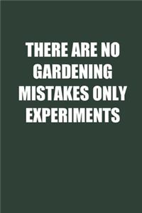 There Are No Gardening Mistakes