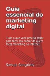 Guia Essencial Do Marketing Digital