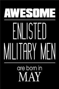 Awesome Enlisted Military Men Are Born In May