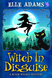 Witch in Disguise