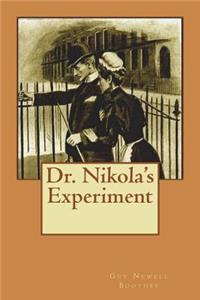 Dr. Nikola's Experiment