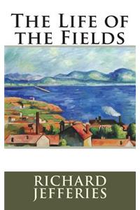 The Life of the Fields