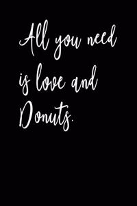 All You Need Is Love and Donuts