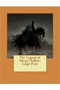 The Legend of Sleepy Hollow