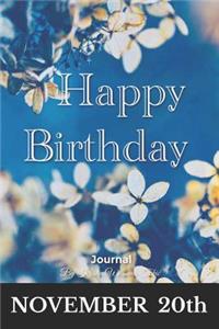 Happy Birthday Journal November 20th