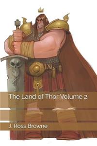 The Land of Thor Volume 2